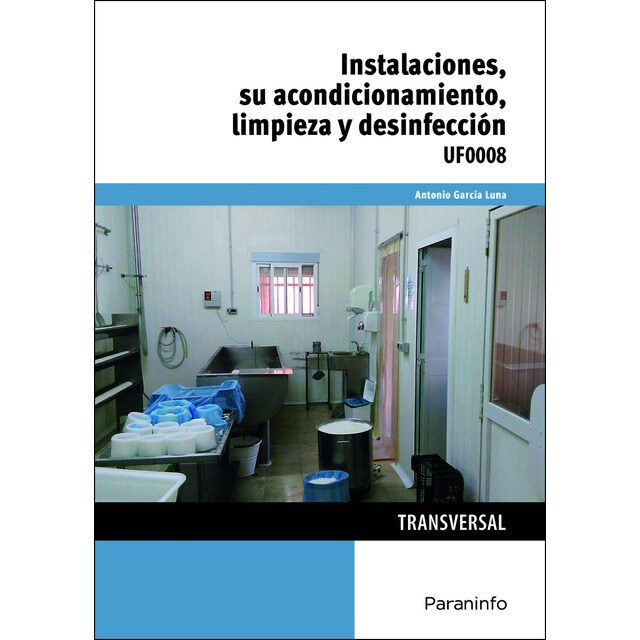 Instalaciones, su acondicionamiento, limpieza y desinfección.pdf