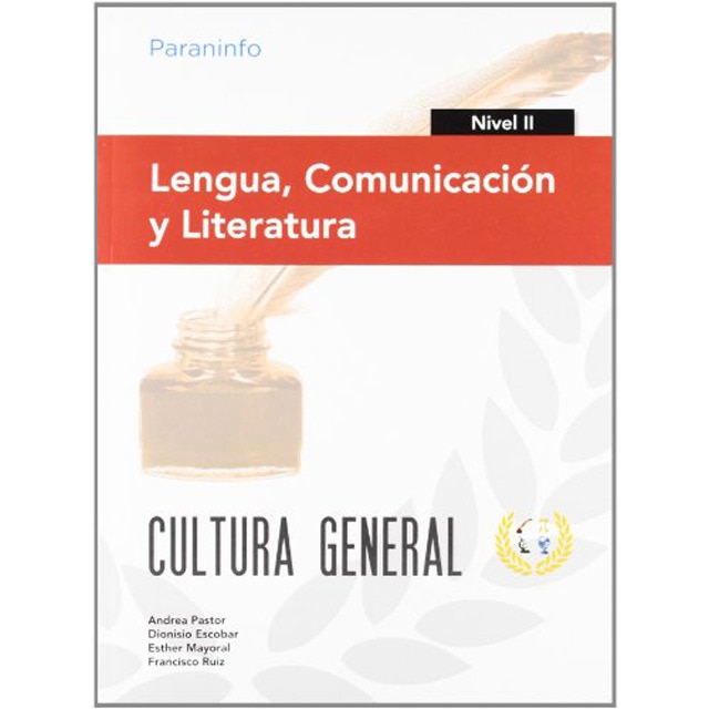 Lengua, Comunicación y Literatura. Nivel II. Cultura general
