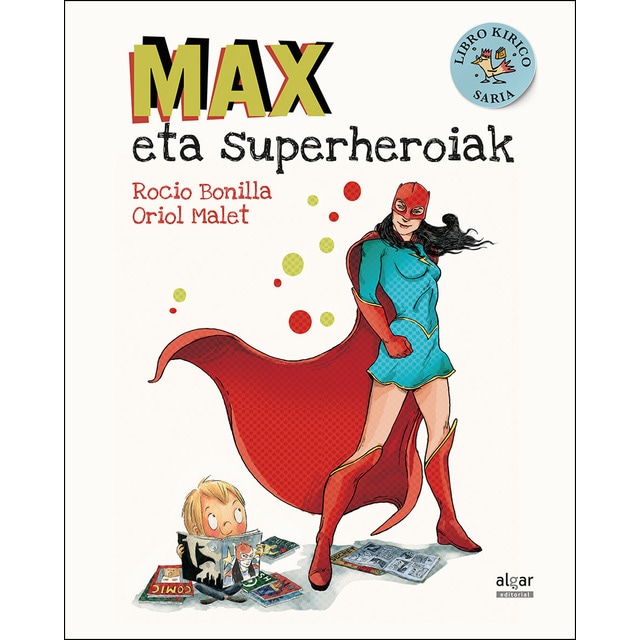 Max eta superheroiak (Tapa dura)
