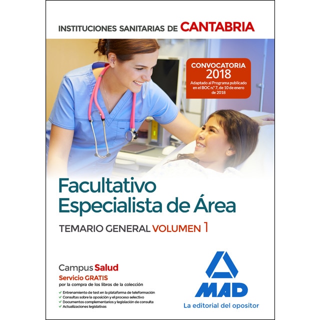 Facultativo especialista de área de las instituciones sanitarias de cantabria. Temario general volumen 1 (Tapa blanda)