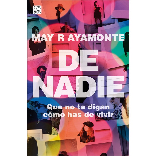 De nadie: Que no te digan cómo has de vivir.pdf