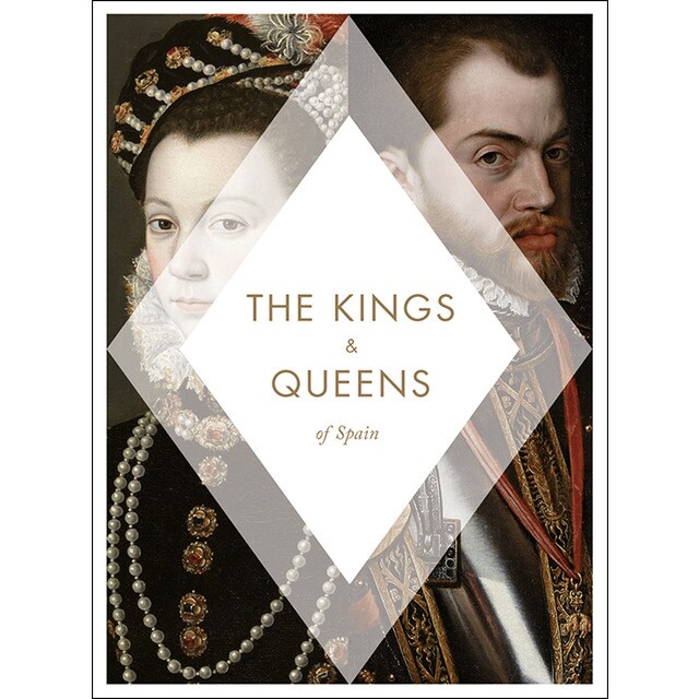 Kings &amp; queens of spain (Tapa dura)