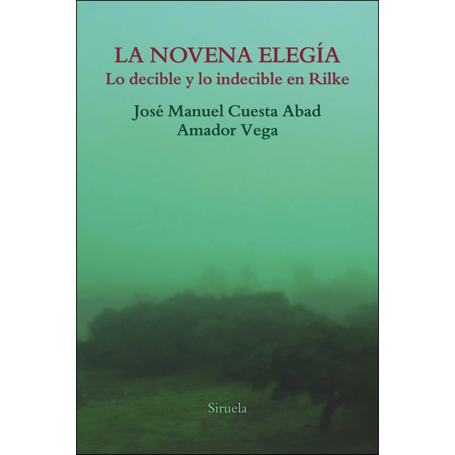 La novena elegía: Lo decible y lo indecible en rilke.pdf