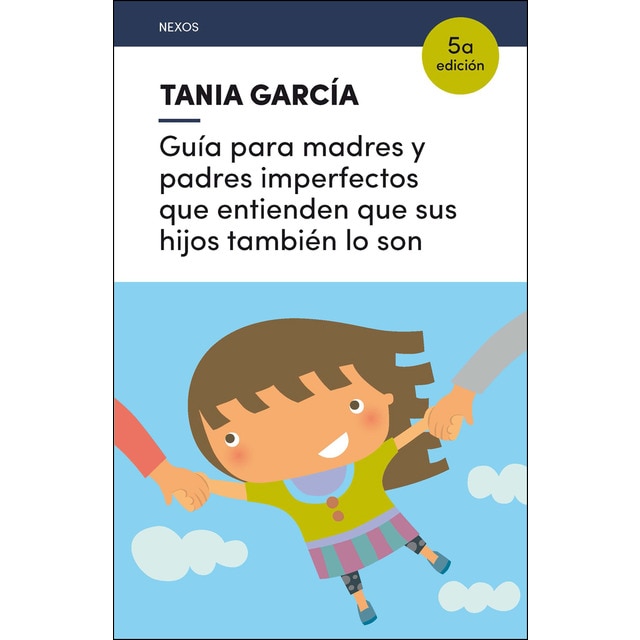Guía para madres y padres imperfectos que entienden que sus hijos también lo son.pdf