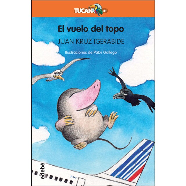 El vuelo del topo (Tapa blanda)