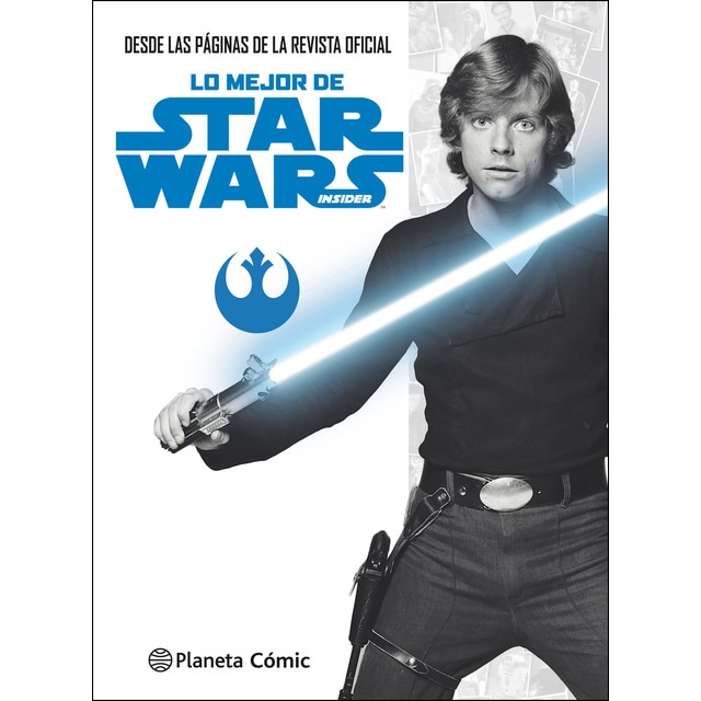 Lo mejor de Star Wars Insider: Desde las páginas de la revista oficial (Tapa dura)