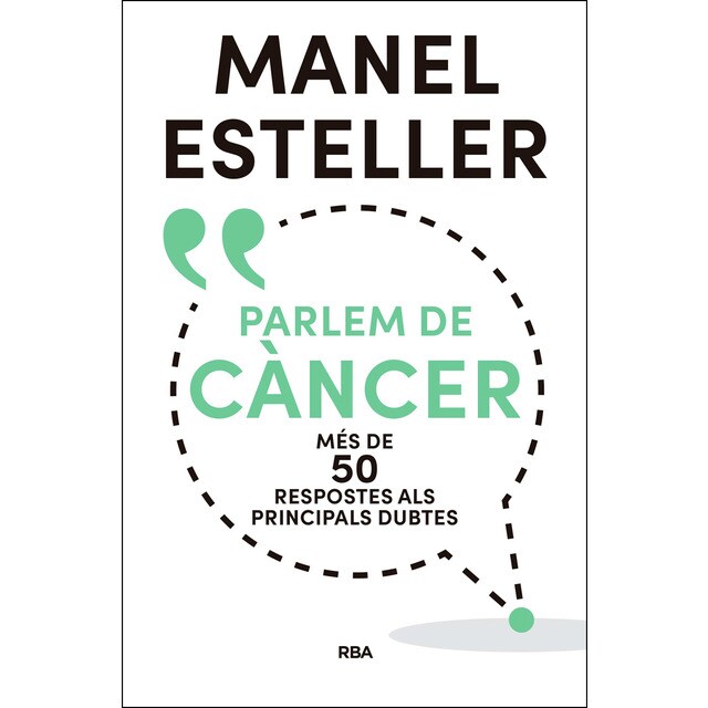 Parlem de càncer. Més de 50 respostes als principals dubtes: Més de 50 respostes als principals dubtes (Tapa blanda)