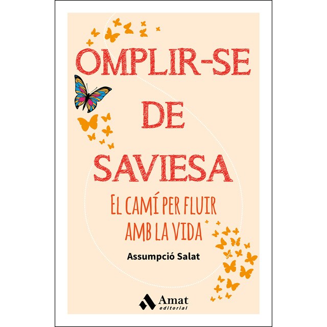 Omplir-se de saviesa: El camí per fluir amb la vida.pdf