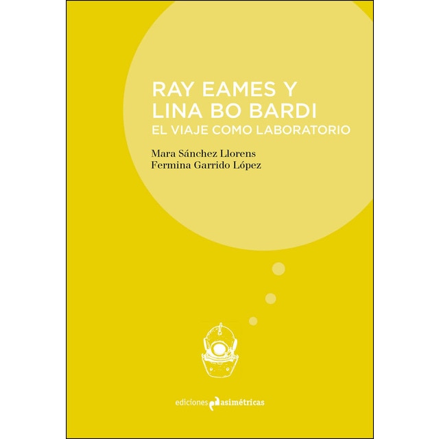 Ray Eames y Lina Bo Bardi: El viaje como laboratorio.pdf