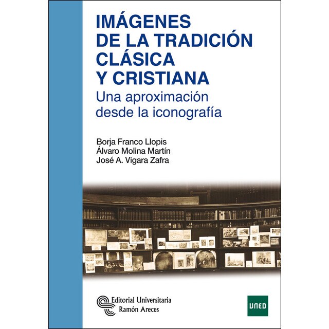 Imágenes de la tradición clásica y cristiana: Una aproximación desde la iconografía.pdf