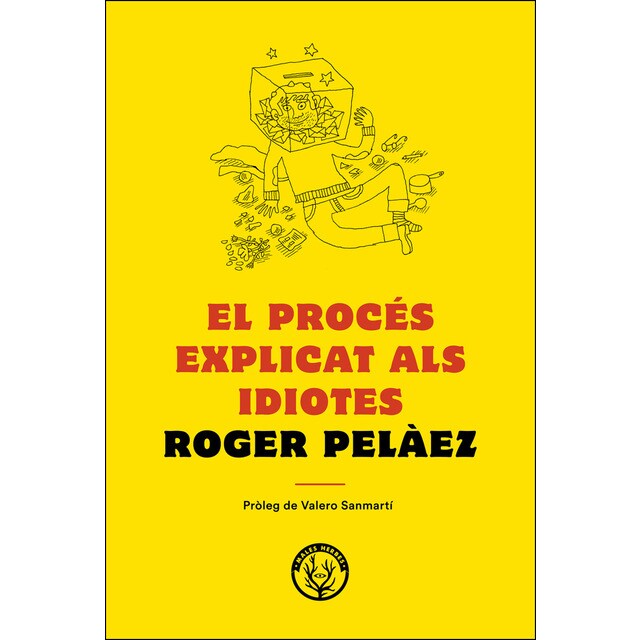 El procés explicat als idiotes (Tapa dura)