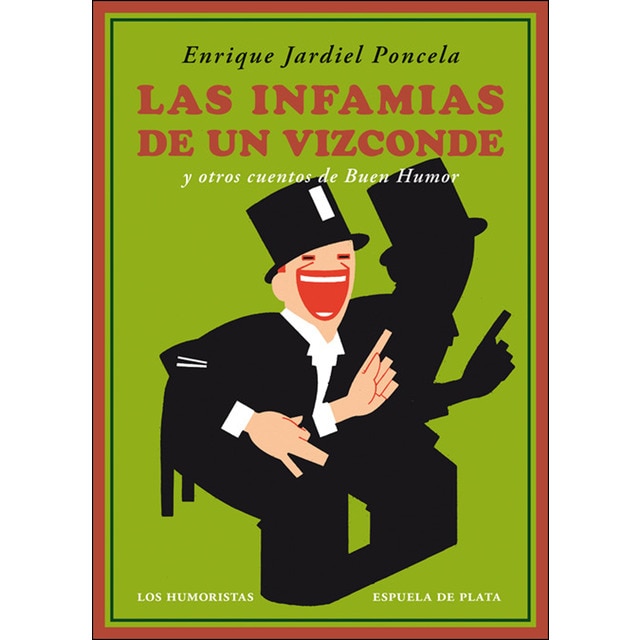 Las infamias de un vizconde y otros cuentos de buen humor (Tapa blanda)