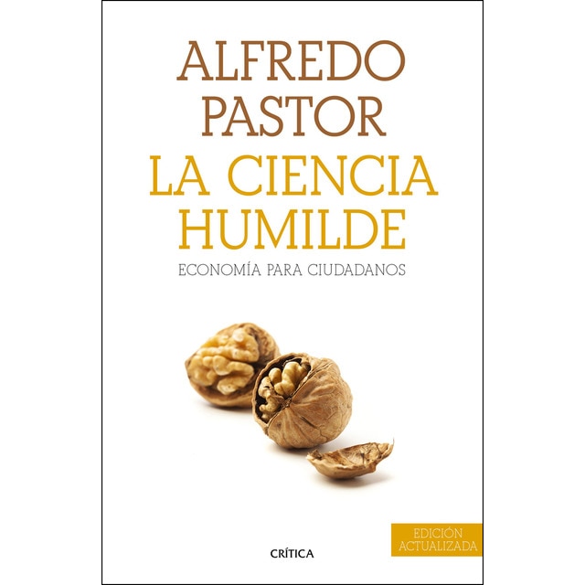 La ciencia humilde: Economía para ciudadanos.pdf