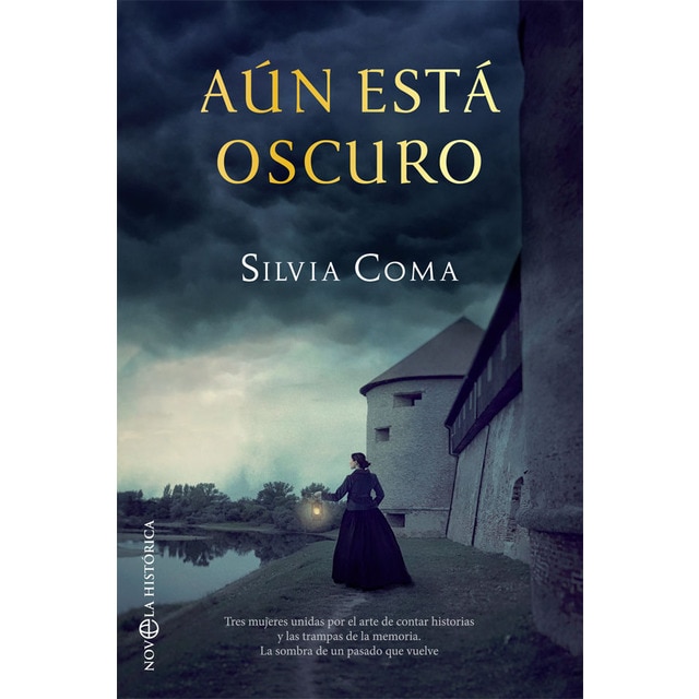 Aún está oscuro: Tres mujeres unidas por el arte de contar historias y las trampas de la memoria. La sombra de un pasado que vuelve.pdf