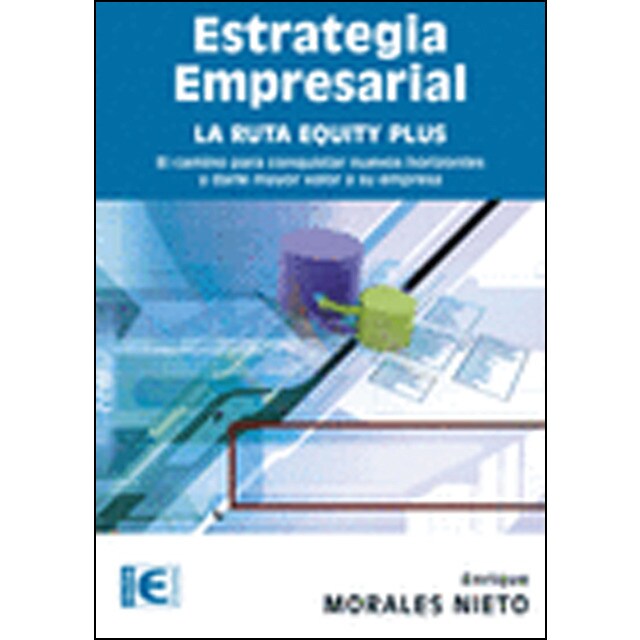 Estrategia empresarial. La ruta equity plus.pdf