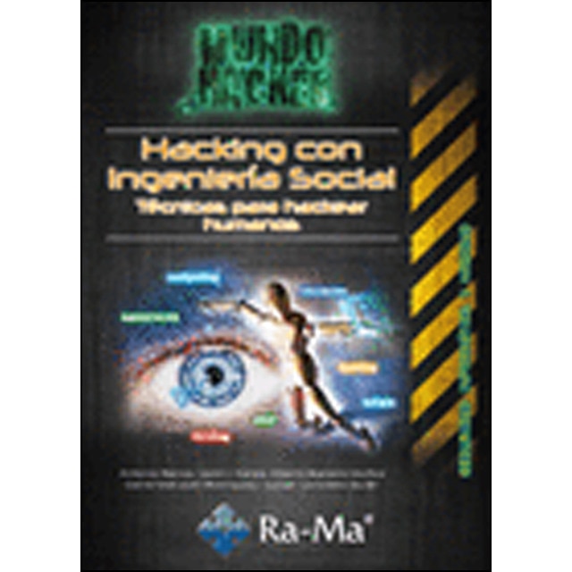 Hacking con ingeniería social. Técnicas para hackear humanos.pdf