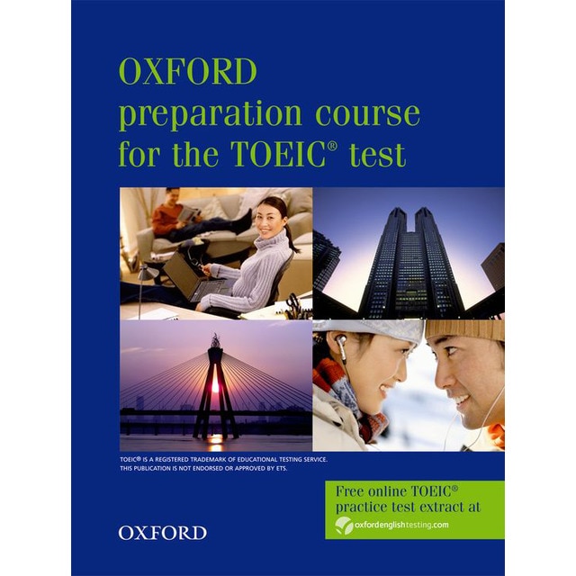 Oxford preparation course for the toeic® test. Student's book