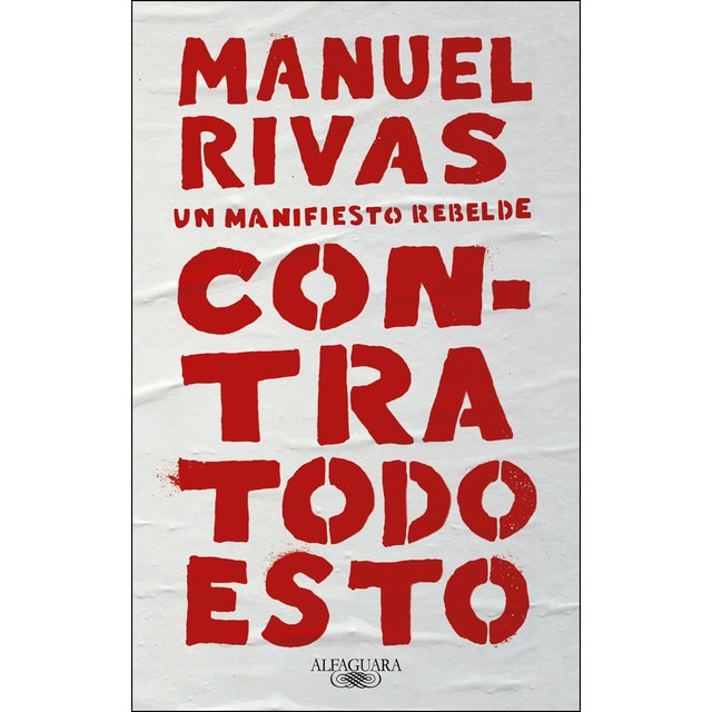 Contra todo esto: Un manifiesto rebelde.pdf