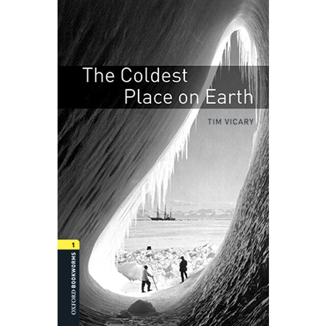 Oxford bookworms 1. Coldest place on earth mp3 pack (Tapa blanda)