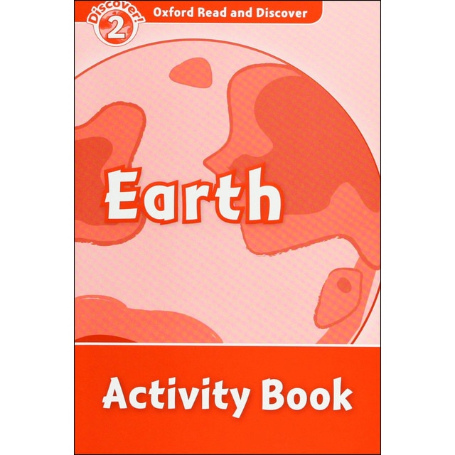 Oxford read and discover 2. Earth activity book