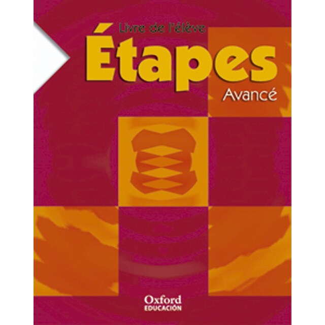 Étapes Avancé 2. Livre de l'élève