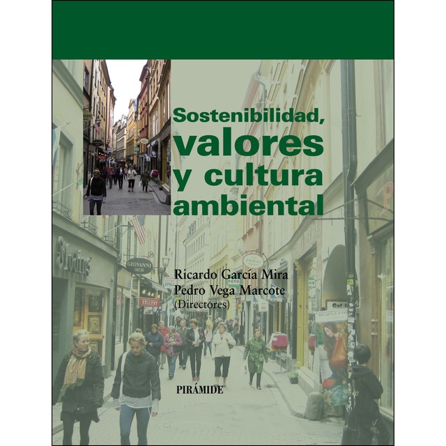 Sostenibilidad, valores y cultura ambiental (Tapa dura)