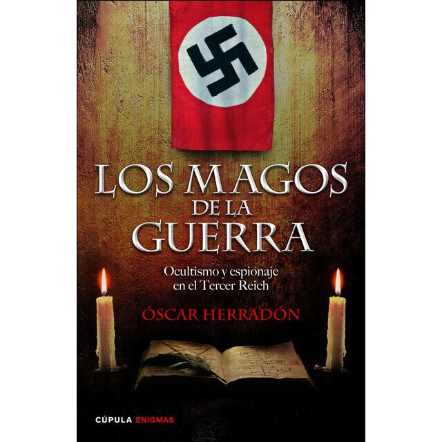 Los magos de la guerra: Ocultismo y espionaje en el tercer reich.pdf