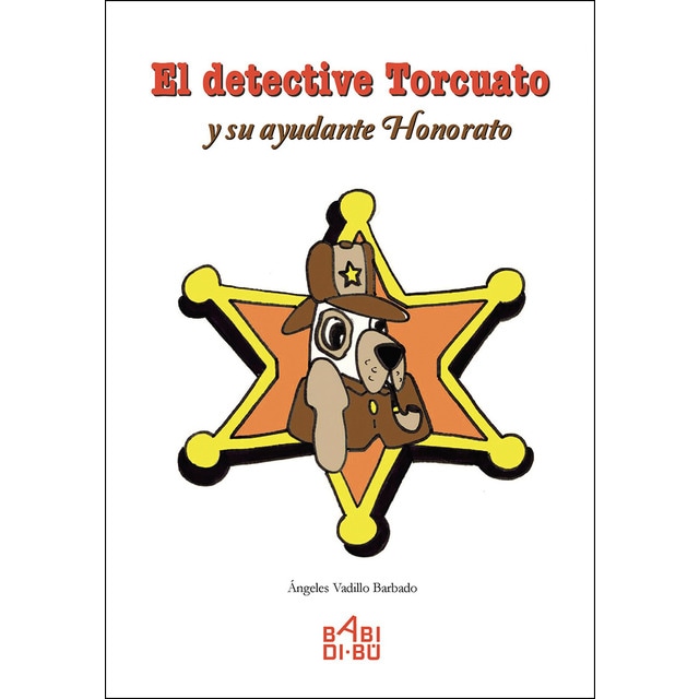 El detective torcuato y su ayudante honorato (Tapa blanda)
