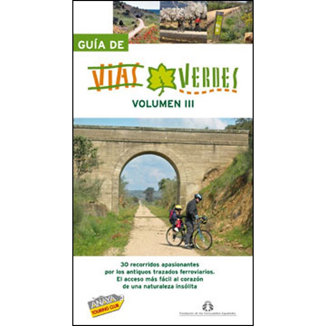 Guía de vías verdes. Vol. Iii.pdf