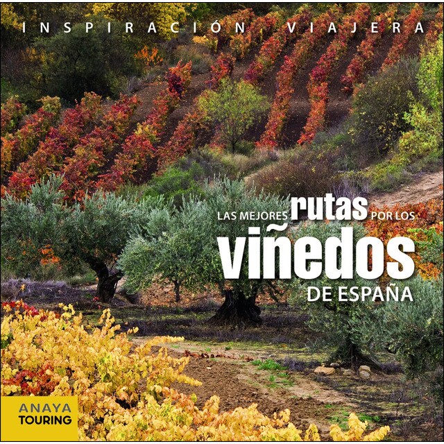 Las mejores rutas por los viñedos de España.pdf