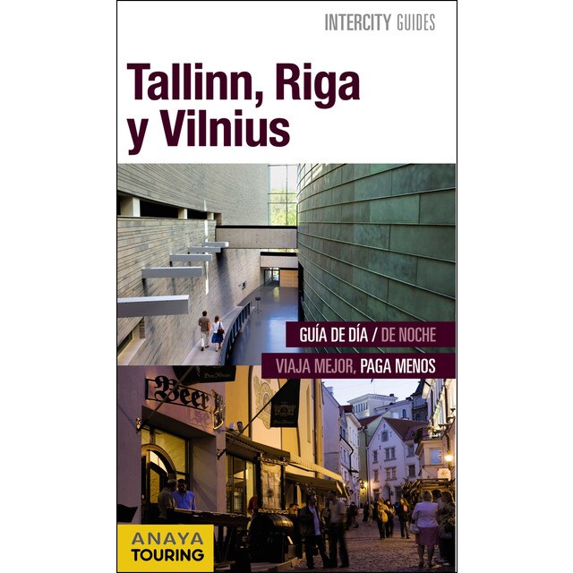 Tallinn, riga y vilnius