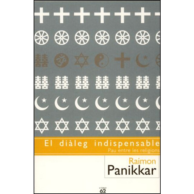 El diàleg indispensable: pau entre les religions (Tapa blanda)