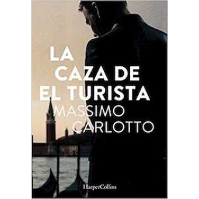 La caza del turista (Tapa blanda)