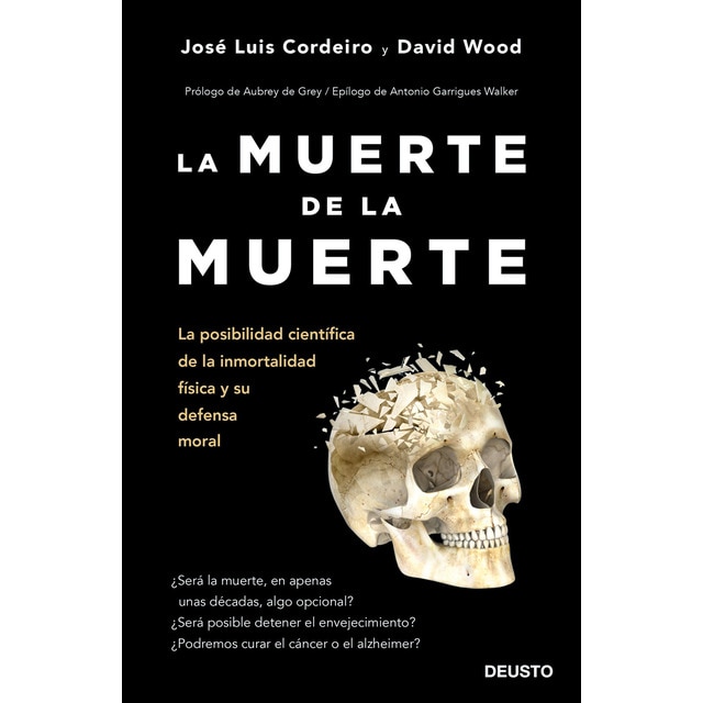 La muerte de la muerte: La posibilidad científica de la inmortalidad física y su defensa moral.pdf
