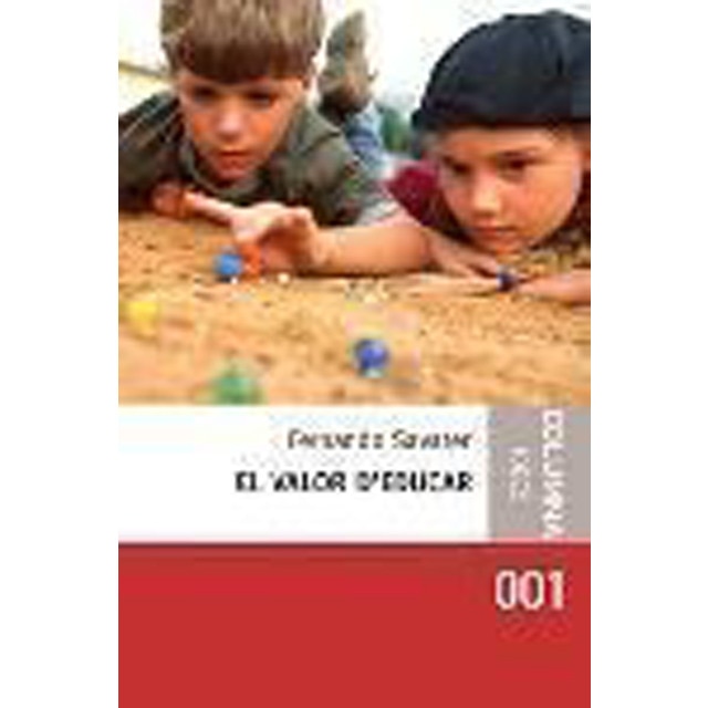 El valor d'educar (Tapa blanda)