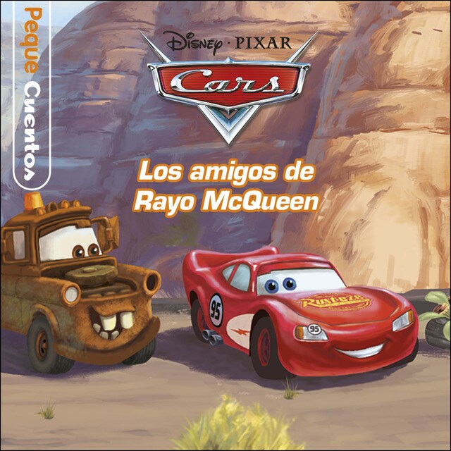 Cars. Pequecuentos. Los amigos de rayo mcqueen