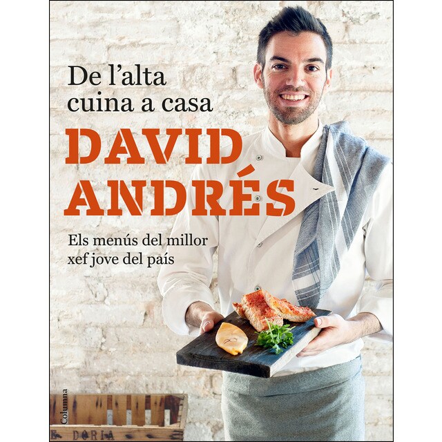 De lalta cuina a casa: Pròleg dandoni luis aduriz. Els menús del milloe xef jove del país.pdf