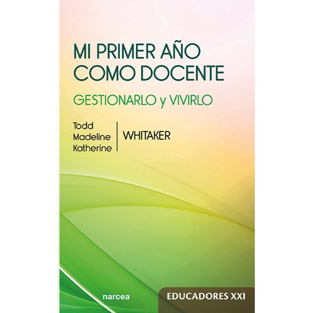 Mi primer año como docente: Cómo vivirlo y gestionarlo.pdf