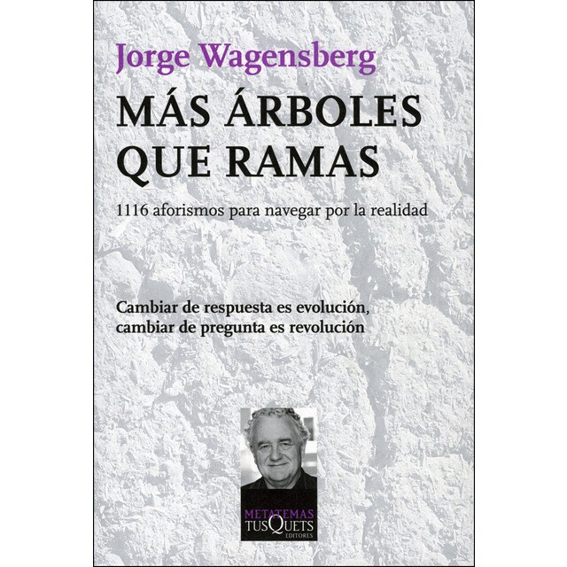 Más árboles que ramas: 1116 aforismos para navegar por la realidad.pdf