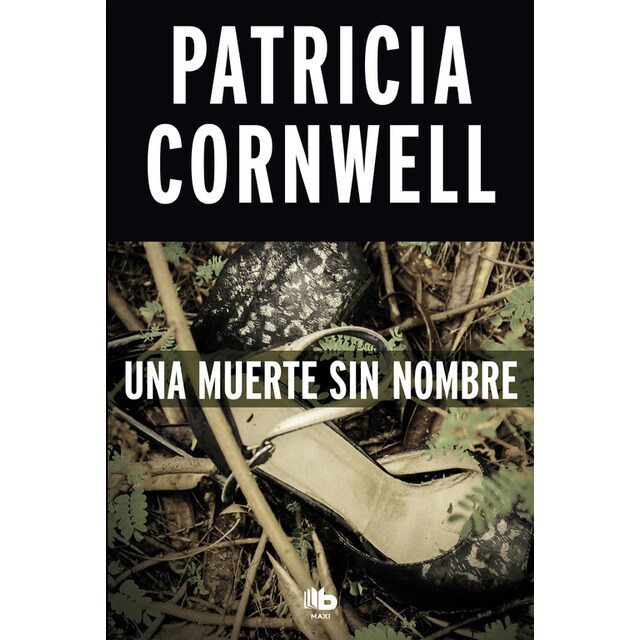 Una muerte sin nombre (doctora kay scarpetta 6) (Bolsillo) (Tapa blanda)