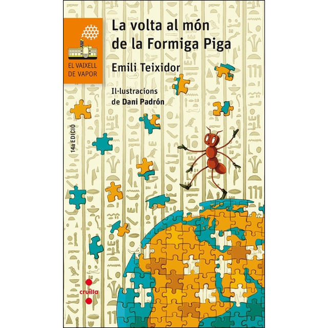 La volta al món de la Formiga Piga (Tapa blanda)