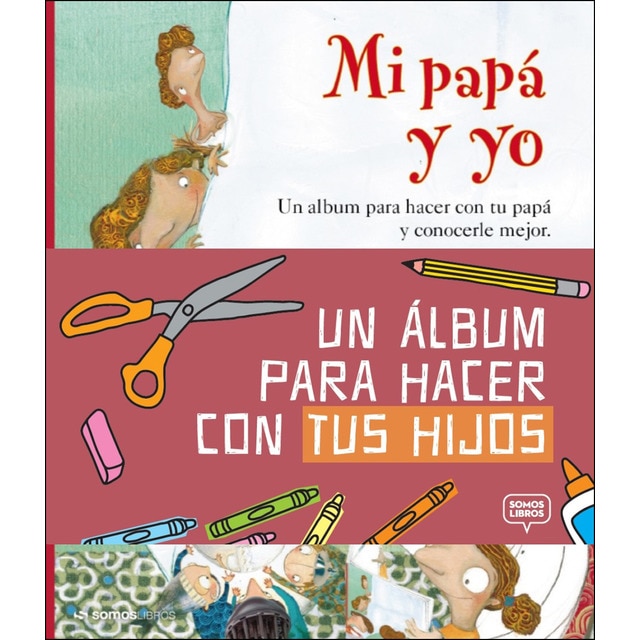 Mi papá y yo (Tapa dura)