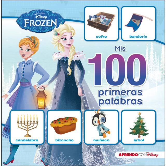 Mis 100 primeras palabras con frozen (mis 100 primeras palabras con disney) (Tapa dura)