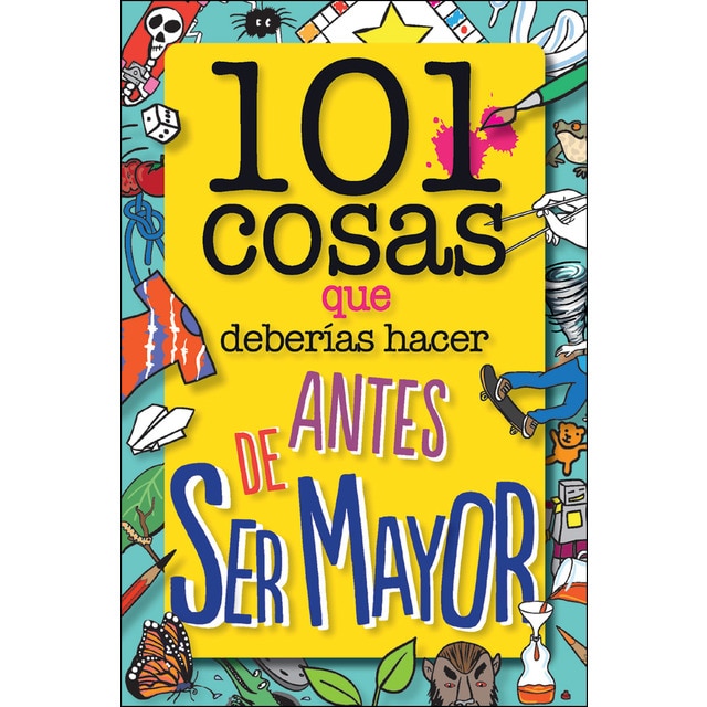 101 cosas que deberías hacer antes de ser mayor (Tapa blanda)