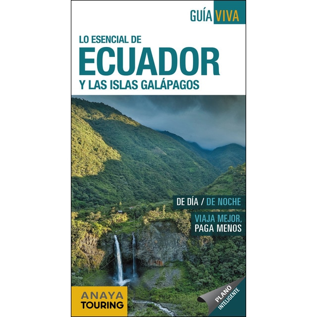 Ecuador y las islas Galápagos (Tapa blanda)