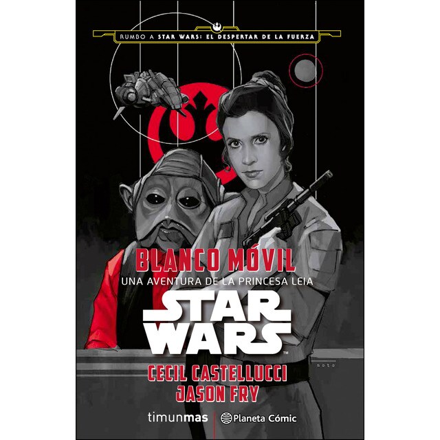 Star Wars Blanco Móvil (novela): Una aventura de la princesa Leia (Tapa blanda con solapas)