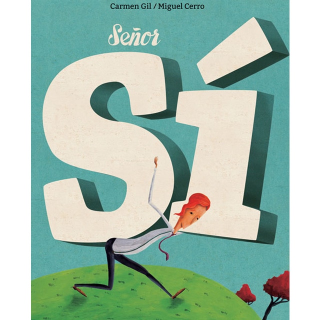 Señor Sí (Tapa dura)