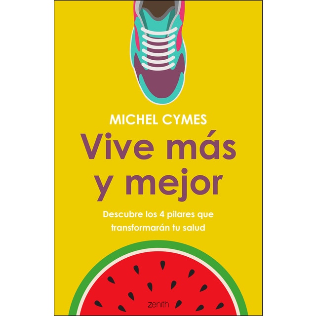 Vive más y mejor: Descubre los 4 pilares que transformarán tu salud.pdf