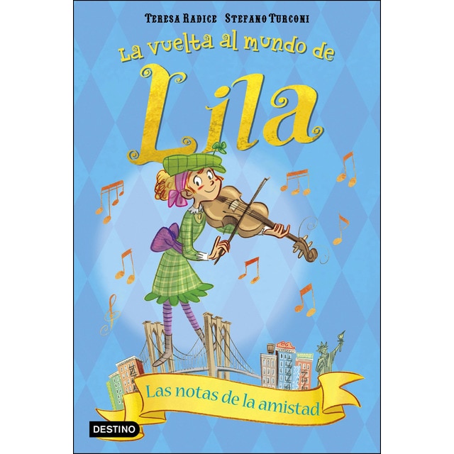 Las notas de la amistad: La vuelta al mundo de lila.pdf