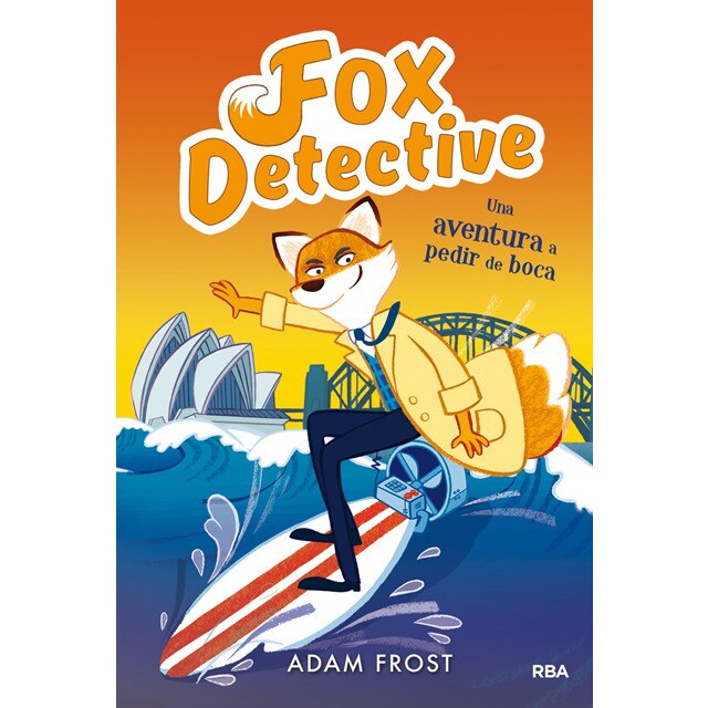 Fox detective 4. Una aventura a pedir de boca.pdf